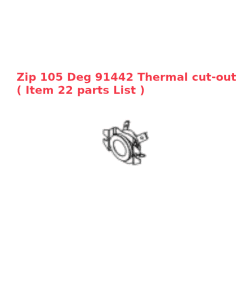 Alternative view of Zip 105 Deg 91442 Thermal cut-out